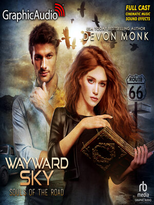 cover image of Wayward Sky [Dramatized Adaptation]